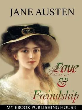 Austen |  Love and Freindship | eBook | Sack Fachmedien