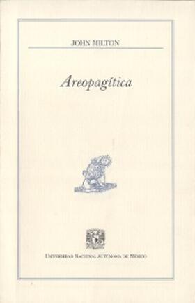 Milton |  Areopagítica | eBook | Sack Fachmedien
