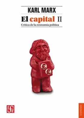 Marx / Campa |  El capital. Crítica de la economía política. Tomo II, libro II | eBook | Sack Fachmedien