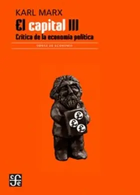 Marx |  El capital. Crítica de la economía política, III, libro III | eBook | Sack Fachmedien