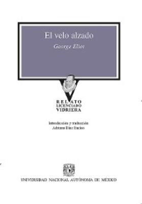 Eliot |  El velo alzado | eBook | Sack Fachmedien