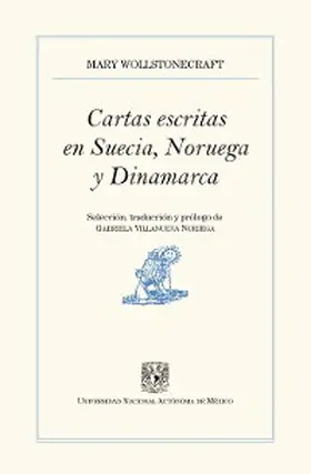 Wollstonecraft |  Cartas escritas en Suecia, Noruega y Dinamarca | eBook | Sack Fachmedien