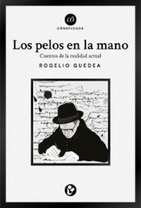 García González / Ortuño / Luna |  Los pelos en la mano | eBook | Sack Fachmedien