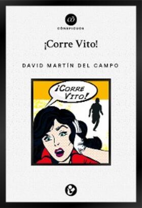 del Campo |  ¡Corre Vito! | eBook | Sack Fachmedien