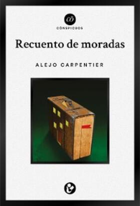 Carpentier |  Recuento de moradas | eBook | Sack Fachmedien