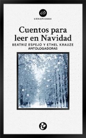 Arredondo / Arreola / Ávila |  Cuentos para leer en navidad | eBook | Sack Fachmedien