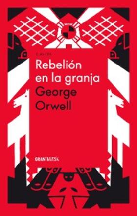 Orwell |  Rebelión en la granja | eBook | Sack Fachmedien