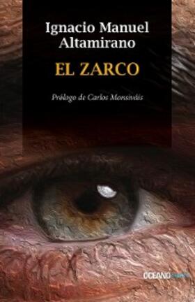 Altamirano |  El Zarco | eBook | Sack Fachmedien