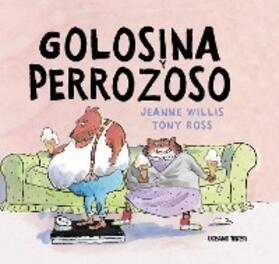 Willis / Ross |  Golosina y Perrozoso | eBook | Sack Fachmedien