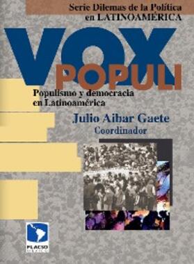 Aibar Gaete / Vázquez Valencia / De La Torre |  Vox Populi: populismo y democracia en Latinoamérica | eBook | Sack Fachmedien