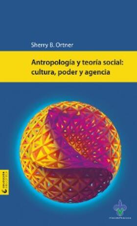 Ortner |  Antropología y teoría social | eBook | Sack Fachmedien