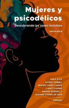 Dyck / González / Mangini |  Mujeres y psicodélicos | eBook | Sack Fachmedien