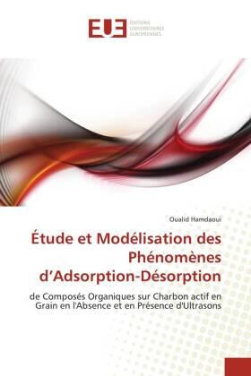 Hamdaoui |  Étude et Modélisation des Phénomènes d¿Adsorption-Désorption | Buch |  Sack Fachmedien