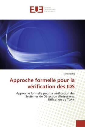 Rekhis |  Approche formelle pour la vérification des IDS | Buch |  Sack Fachmedien