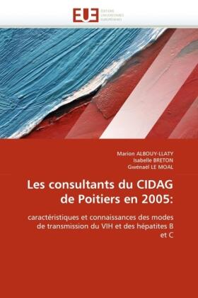 Albouy-Llaty / Breton / Le Moal |  Les consultants du CIDAG de Poitiers en 2005: | Buch |  Sack Fachmedien