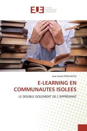 Peña-Reyes |  E-LEARNING EN COMMUNAUTES ISOLEES | Buch |  Sack Fachmedien