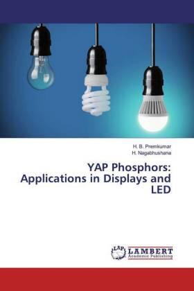 Premkumar / Nagabhushana |  YAP Phosphors: Applications in Displays and LED | Buch |  Sack Fachmedien