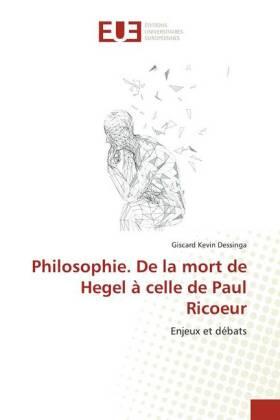 Dessinga |  Philosophie. De la mort de Hegel à celle de Paul Ricoeur | Buch |  Sack Fachmedien