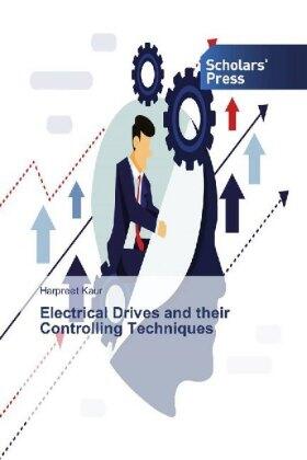 Kaur |  Electrical Drives and their Controlling Techniques | Buch |  Sack Fachmedien