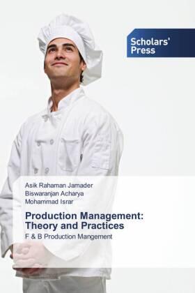 Jamader / Acharya / Israr |  Production Management: Theory and Practices | Buch |  Sack Fachmedien