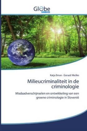 Eman / Me¿ko |  Milieucriminaliteit in de criminologie | Buch |  Sack Fachmedien