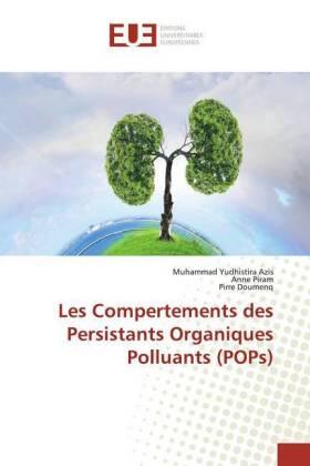 Azis / Piram / Doumenq |  Les Compertements des Persistants Organiques Polluants (POPs) | Buch |  Sack Fachmedien