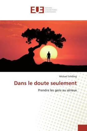 Schilling | Dans le doute seulement | Buch | 978-613-9-54102-7 | sack.de