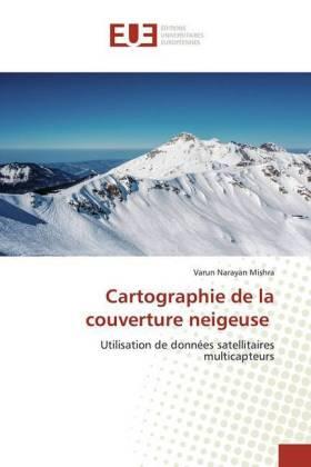 Mishra |  Cartographie de la couverture neigeuse | Buch |  Sack Fachmedien