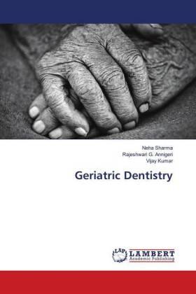 Sharma / Annigeri / Kumar |  Geriatric Dentistry | Buch |  Sack Fachmedien