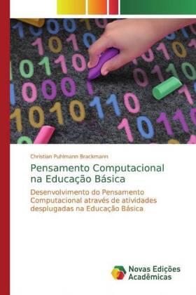 Brackmann |  Pensamento Computacional na Educação Básica | Buch |  Sack Fachmedien