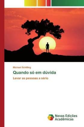 Schilling |  Quando só em dúvida | Buch |  Sack Fachmedien