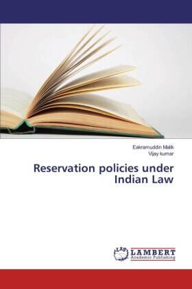 Malik / Kumar |  Reservation policies under Indian Law | Buch |  Sack Fachmedien