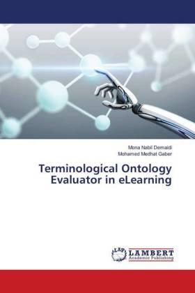 Demaidi / Gaber |  Terminological Ontology Evaluator in eLearning | Buch |  Sack Fachmedien