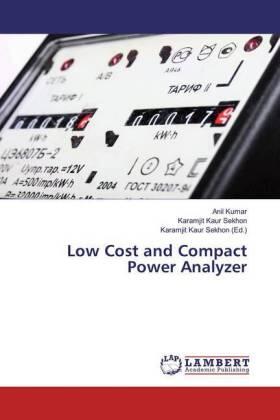 Kumar / Sekhon |  Low Cost and Compact Power Analyzer | Buch |  Sack Fachmedien