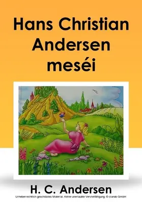 Andersen |  Hans Christian Andersen meséi | eBook | Sack Fachmedien