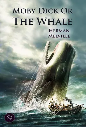 Melville |  Moby Dick Or The Whale | eBook | Sack Fachmedien