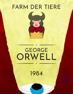 Orwell |  George Orwell: 1984, Farm der Tiere | eBook | Sack Fachmedien