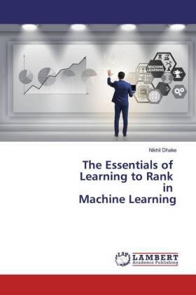 Dhake |  The Essentials of Learning to Rank in Machine Learning | Buch |  Sack Fachmedien