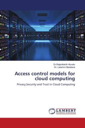 Aluvalu / Muddana |  Access control models for cloud computing | Buch |  Sack Fachmedien