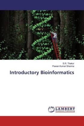 Thakur / Sharma |  Introductory Bioinformatics | Buch |  Sack Fachmedien