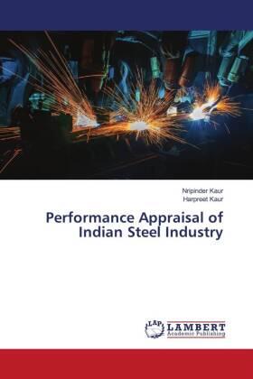 Kaur |  Performance Appraisal of Indian Steel Industry | Buch |  Sack Fachmedien