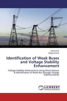 Kumar |  Identification of Weak Buses and Voltage Stability Enhancement | Buch |  Sack Fachmedien