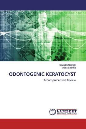 Sharma |  ODONTOGENIC KERATOCYST | Buch |  Sack Fachmedien