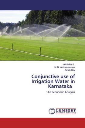 L. / Venkataramana / Roy |  Conjunctive use of Irrigation Water in Karnataka | Buch |  Sack Fachmedien