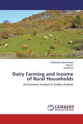 Lakshmipriya / R. / Roy |  Dairy Farming and Income of Rural Households | Buch |  Sack Fachmedien