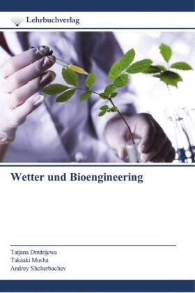 Dmitrijewa / Musha / Shcherbachev |  Wetter und Bioengineering | Buch |  Sack Fachmedien