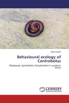 Cooper |  Behavioural ecology of Centrobolus | Buch |  Sack Fachmedien