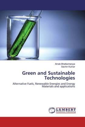 Bhattacharyya / Kumar |  Green and Sustainable Technologies | Buch |  Sack Fachmedien