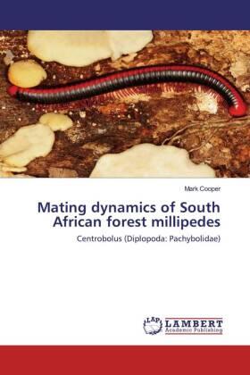 Cooper |  Mating dynamics of South African forest millipedes | Buch |  Sack Fachmedien