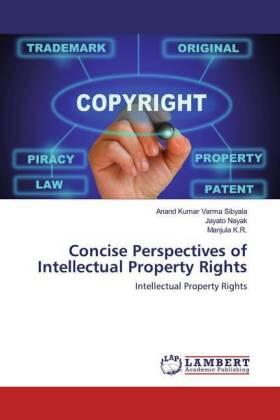 Sibyala / Nayak / K. R. |  Concise Perspectives of Intellectual Property Rights | Buch |  Sack Fachmedien